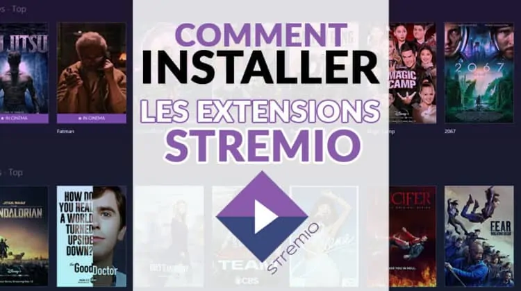 Le guide pour installer les extensions du célèbre gestionnaire de médias Stremio
