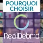 Pourquoi choisir Real Debrid pour le streaming et le téléchargement ?