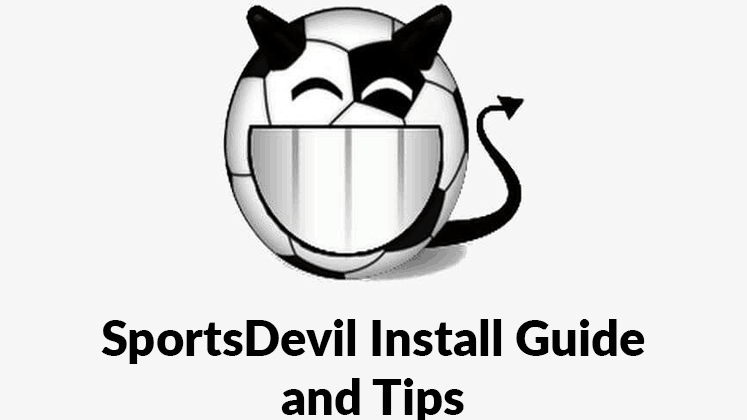 SportsDevil Install Guide and Tips