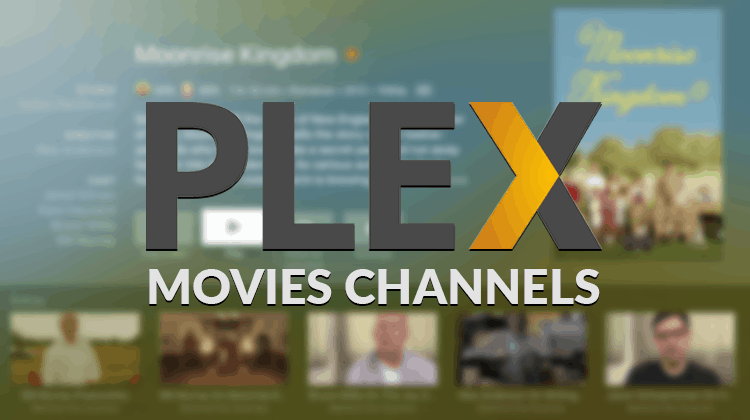 Best Plex Channels for movies