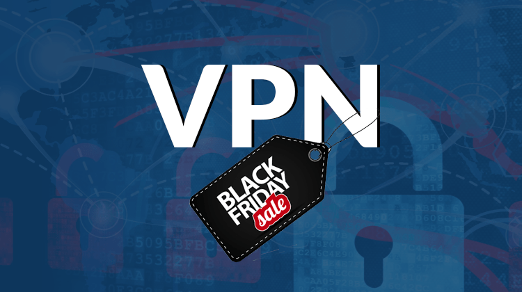 best vpn deals in this Black Friday Cyber week