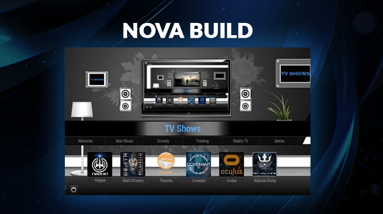 Install Nova Build Kodi