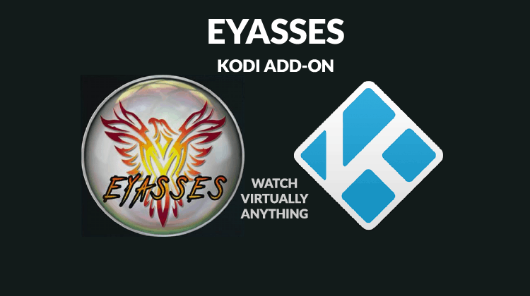 How to Install Eyasses Kodi Addon 2018