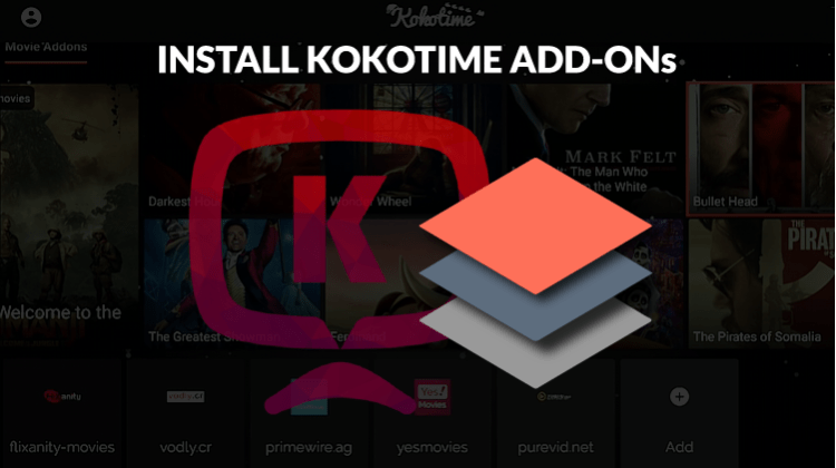 How to Install Kokotime Addons to Watch Free Movies and TV Series