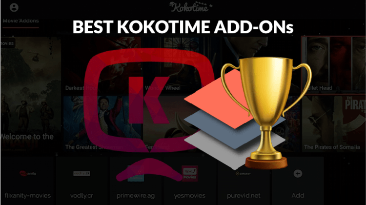 Best Kokotime Add-ons 2018 to watch free movies & TV series