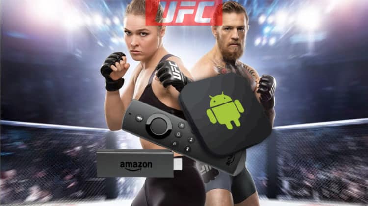 How to Watch UFC on Firestick, Fire TV, or Android for Free