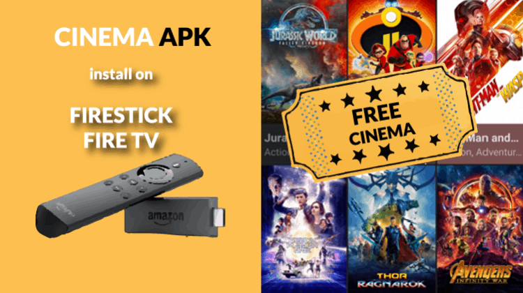 How to Install Cinema HD APK on Firestick and Fire TV to watch movies and TV Shows for free