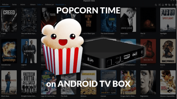 How to Install Popcorn Time on Android TV Box