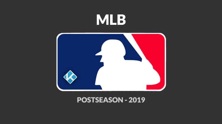 Watch MLB playoffs Online with the Best Kodi Addons