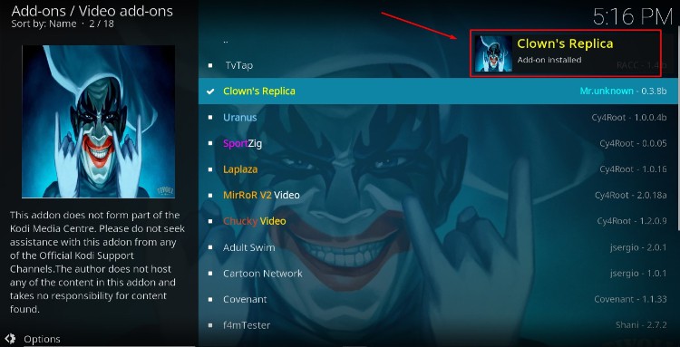 Wait for the successful install message of Clowns Replica Addon on Kodi