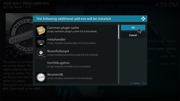 Accept the required dependencies install for Apocalypse operation on Kodi