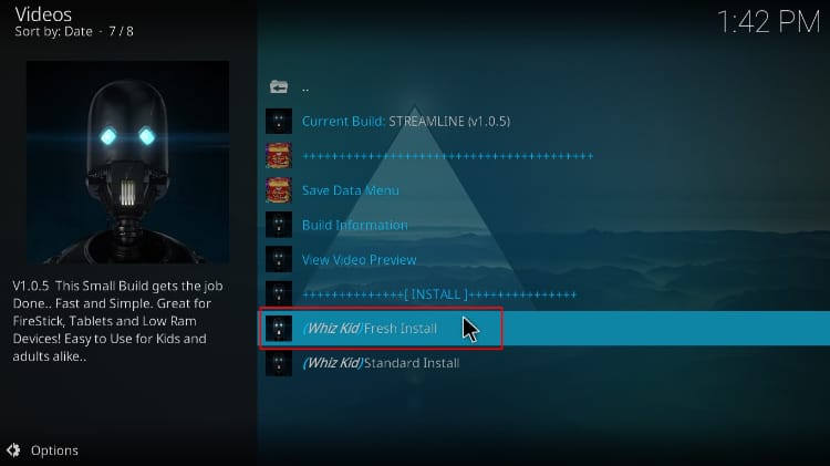 Select the install type for the Streamline Build on Kodi
