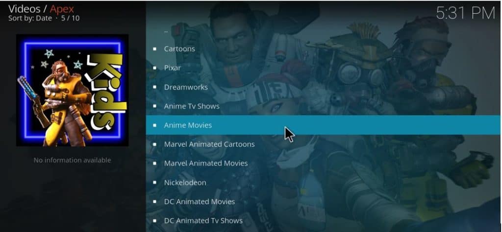 Animes are also available from the Kids category on Apex Kodi Addon