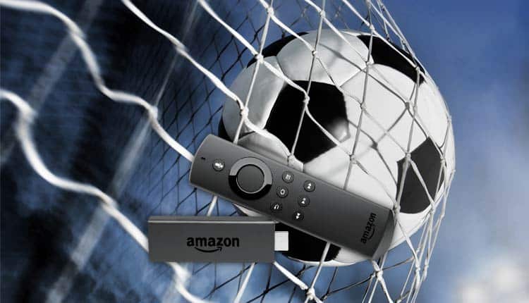 How to watch football on Firestick for free - BestDroidplayer