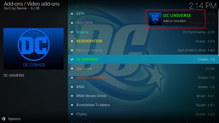 After the DC Universe Kodi Addon Install you'll receive a notification