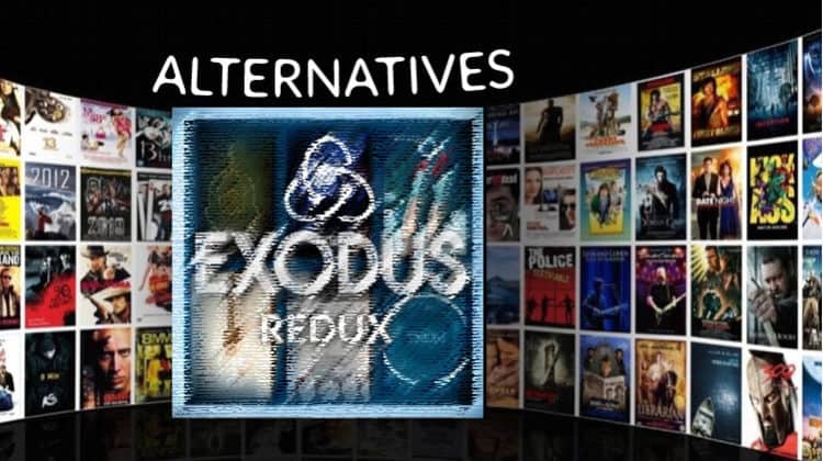 Best Kodi Addon alternatives when Exodus Redux is not working