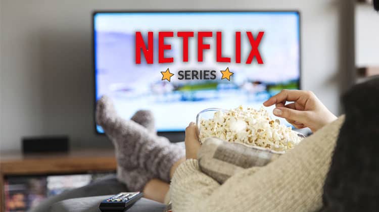 Top Netflix Series to stream