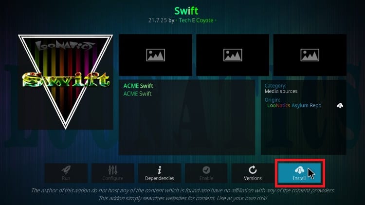 Hit the button Install to finish the Swift addon installing process on Kodi