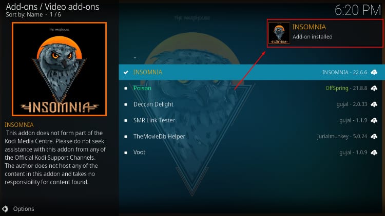 Wait for the confirmtion that Insomnia Kodi addon was installed