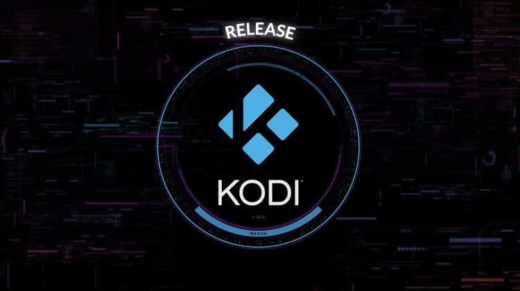 Kodi 20 Nexus: Exhaustive analysis of What's New