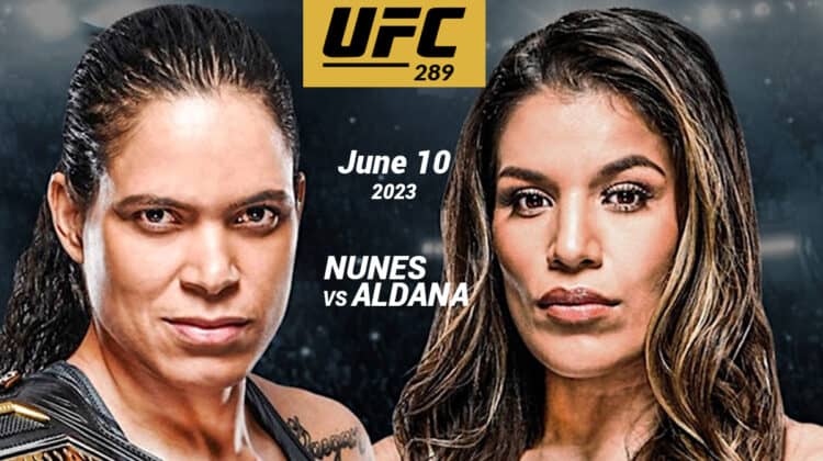 Guide about How to Watch UFC 289 Nunes vs Aldana Free Online via Firestick