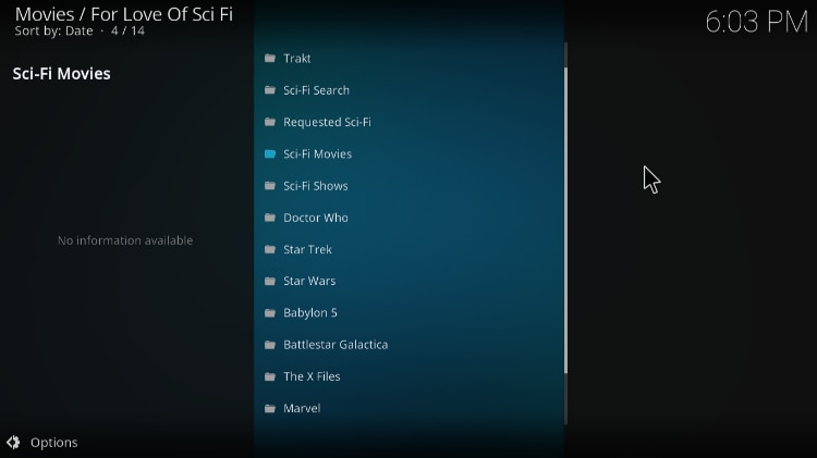After the install of For The Love of Sci-Fi addon on Kodi, explore the categories on Main Menu