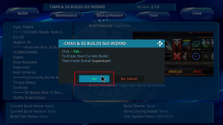 Click Yes to confirm the Superman build installation on Kodi