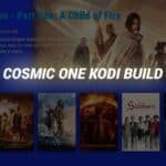 How to Install Cosmic One Kodi Build on Firestick & Android TV