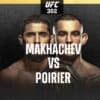 How to Watch Makhachev vs Poirier Free Online