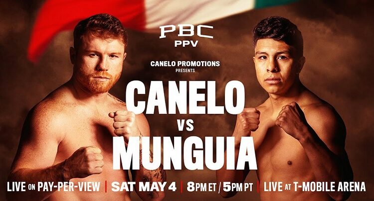 How to Watch Canelo vs Munguia free Online