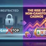 Unlocking non-Gamstop casinos: rise of online gambling, slots, and betting opportunities.